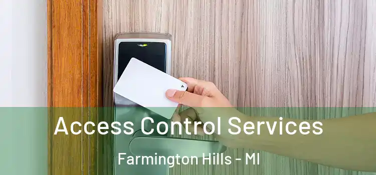  Access Control Services Farmington Hills - MI