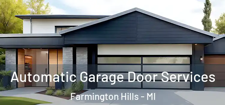  Automatic Garage Door Services Farmington Hills - MI
