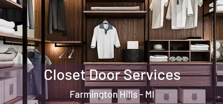  Closet Door Services Farmington Hills - MI
