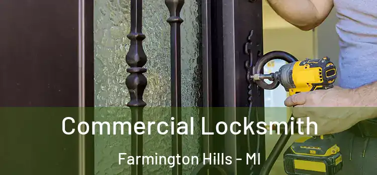  Commercial Locksmith Farmington Hills - MI