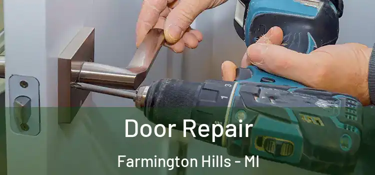  Door Repair Farmington Hills - MI