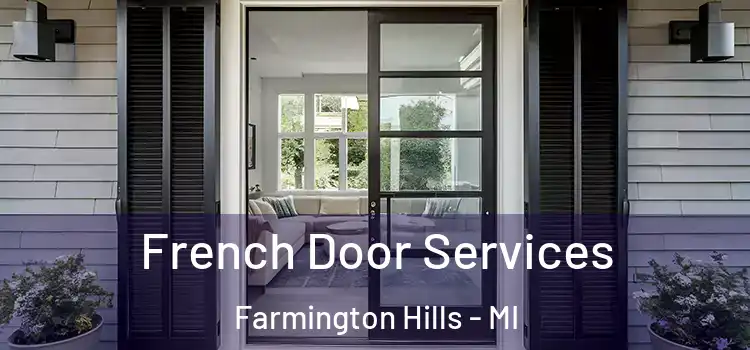 French Door Services Farmington Hills - MI