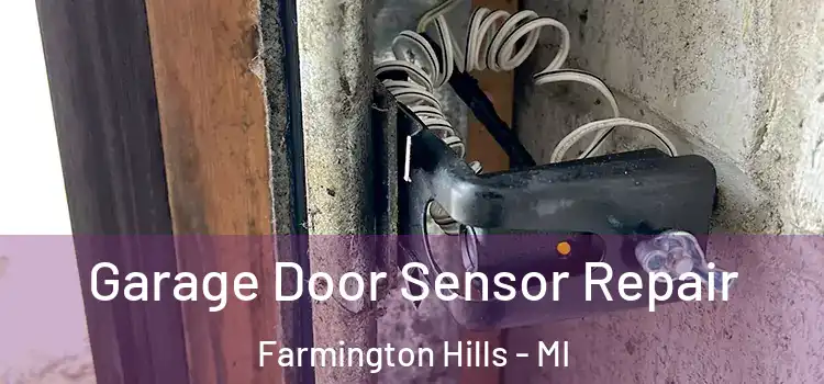  Garage Door Sensor Repair Farmington Hills - MI