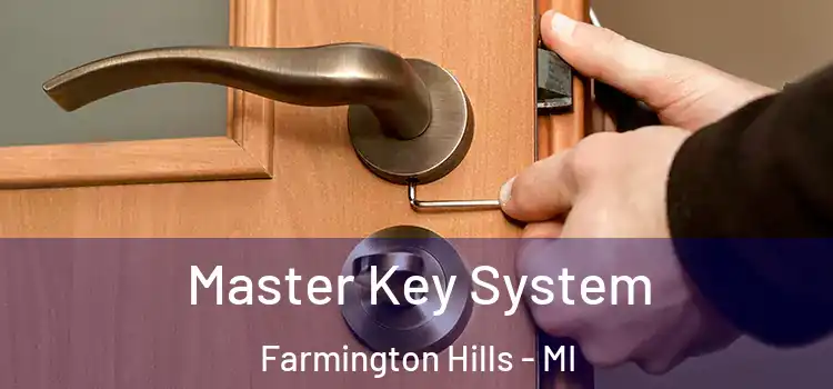  Master Key System Farmington Hills - MI