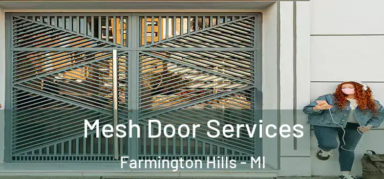  Mesh Door Services Farmington Hills - MI