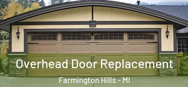  Overhead Door Replacement Farmington Hills - MI