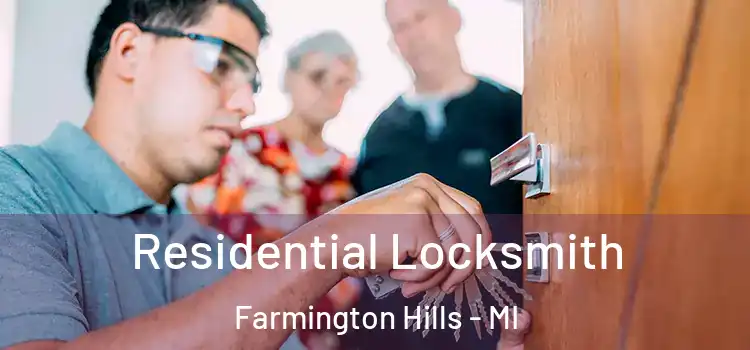 Residential Locksmith Farmington Hills - MI