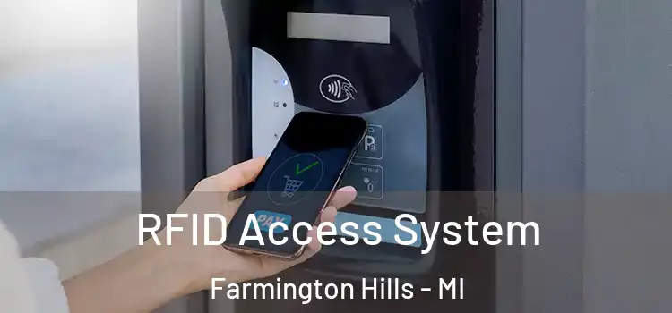 RFID Access System Farmington Hills - MI